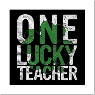 One Lucky Teacher Posters and Art